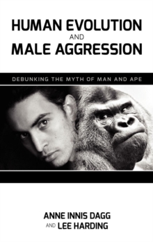 Image for Human Evolution and Male Aggression