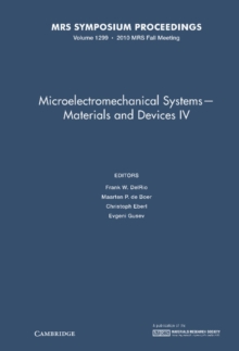 Image for Microelectromechanical Systems - Materials and Devices IV: Volume 1299