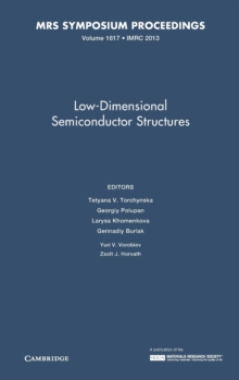 Image for Low-Dimensional Semiconductor Structures: Volume 1617