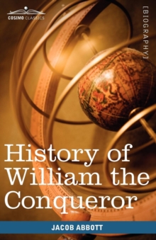 Image for History of William the Conqueror