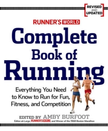 Image for Runner's World complete book of running  : everything you need to know to run for fun, fitness and competition