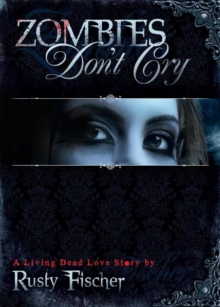 Image for Zombies Don't Cry
