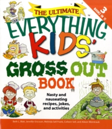 Image for The Ultimate "Everything" Kids' Gross Out Book