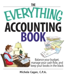 Image for The everything accounting book: balance your budget, manage your cash flow, and keep your books in the black