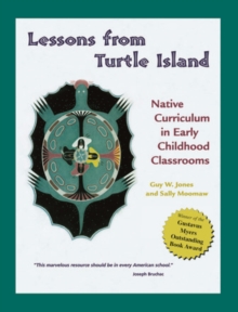 Image for Lessons from Turtle Island: Native curriculum in early childhood classrooms