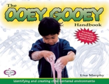 Image for The Ooey Gooey Handbook: Identifying and Creating Child-Centered Environments