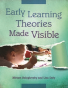 Image for Early learning theories made visible