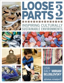 Image for Loose parts 3: inspiring culturally sustainable environments