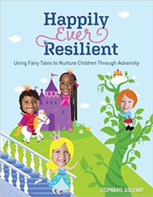 Image for Happily Ever Resilient