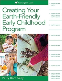 Image for Creating Your Earth-Friendly Early Childhood Program