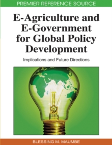 Image for e-agriculture and e-government for Global Policy Development : Implications and Future Directions
