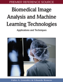 Image for Biomedical Image Analysis and Machine Learning Technologies