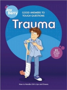 Image for Good Answers to Tough Questions Trauma