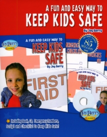 Image for A Fun and Easy Way to Keep Kids Safe Kit