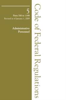 2009 05 CFR 700-1199 (Office of Personnel Management)