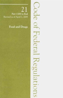2009 21 CFR 1300-END (Drug Enforcement Admin)