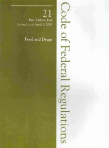 2009 21 CFR 1300-END (Drug Enforcement Admin)