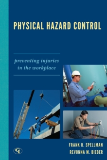 Image for Physical hazard control: preventing injuries in the workplace
