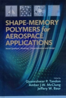 Image for Shape-Memory Polymers for Aerospace Applications