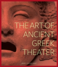 Image for The art of ancient Greek theater
