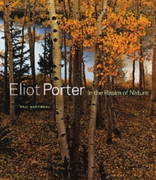 Image for Eliot Porter  : in the realm of nature