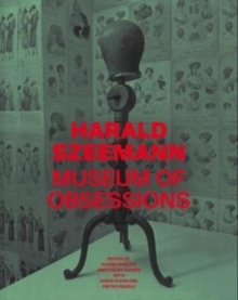 Image for Harald Szeemann - museum of obsessions