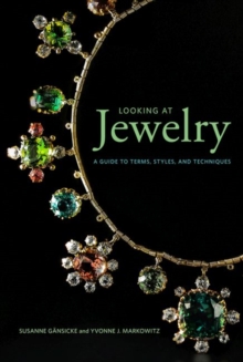 Looking at Jewelry (Looking at series) – A Guide to Terms, Styles, and Techniques