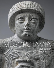 Image for Mesopotamia - Civilization Begins