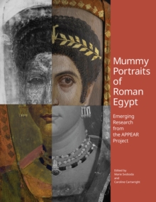 Image for Mummy Portraits of Roman Egypt - Emerging Research  from the APPEAR Project