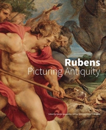 Image for Rubens  : picturing antiquity