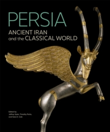 Image for Persia - Ancient Iran and the Classical World