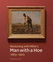 Image for Reckoning with Millet's Man with a hoe, 1863-1900