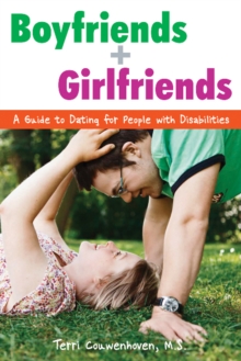 Image for Boyfriends & girlfriends  : a guide to dating for people with disabilities