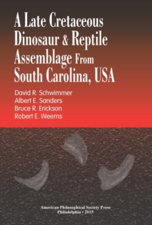 Image for Late Cretaceous Dinosaur & Reptile Assemblage from South Carolina, USA