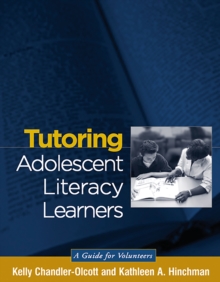 Image for Tutoring adolescent literacy learners: a guide for volunteers