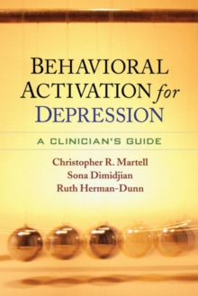 Image for Behavioral activation for depression  : a clinician's guide