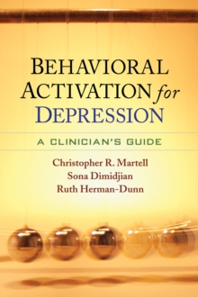 Image for Behavioral activation for depression: a clinician's guide
