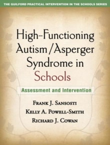Image for High-functioning autism/Asperger Syndrome in schools  : assessment and intervention