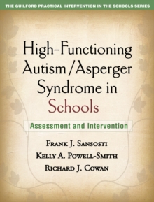 Image for High-functioning autism/Asperger Syndrome in schools: assessment and intervention