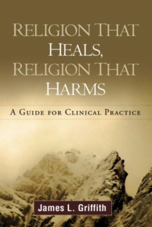 Image for Religion That Heals, Religion That Harms