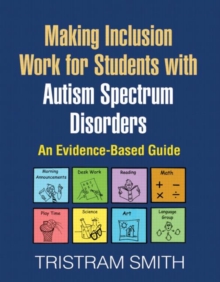 Image for Making Inclusion Work for Students with Autism Spectrum Disorders