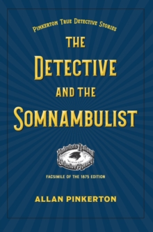 Somnambulist and the Detective