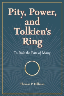 Image for Pity, Power, and Tolkien's Ring