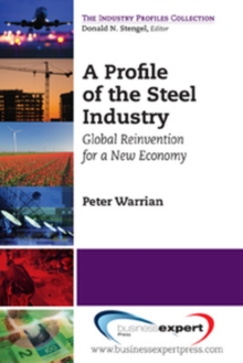 Profile of the Steel Industry