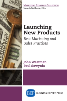 Image for Launching New Products: Best Marketing and Sales Practices