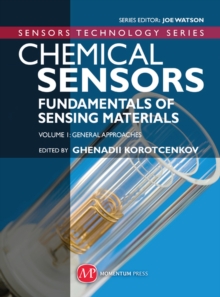 Image for Chemical Sensors Fundamentals Of Sensing Materials; Vol.1 General Approaches