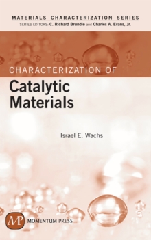 Image for Characterization of Catalytic Materials