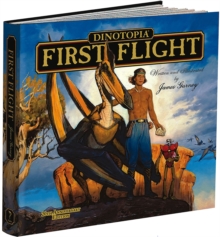 Dinotopia: First Flight: 20th Anniversary Edition