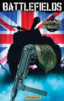 Image for Garth Ennis' Battlefields Volume 5: The Firefly and His Majesty