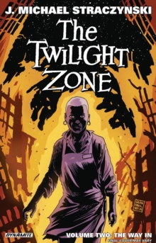 Image for The Twilight Zone Volume 2: The Way In